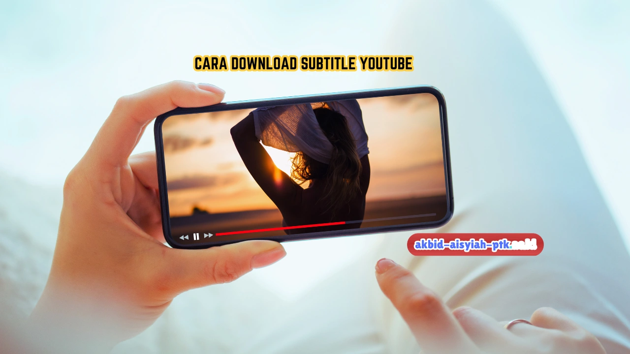 Cara-Download-Subtitle-Youtube